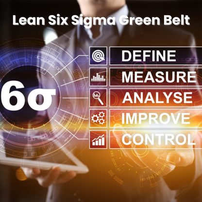 Lean Six Sigma Green Belt